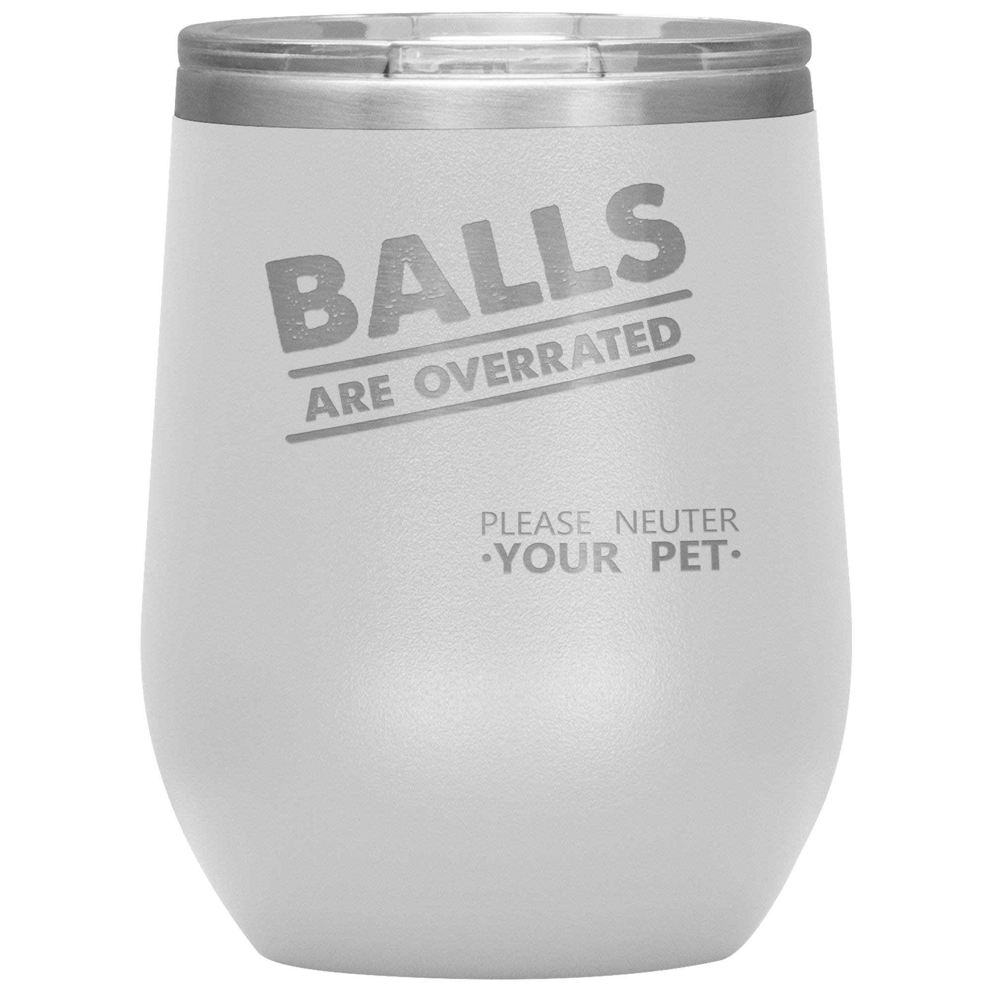 Veterinary Balls are Overrated 12 oz Polar Camel Vacuum Insulated Stainless Steel Tumbler