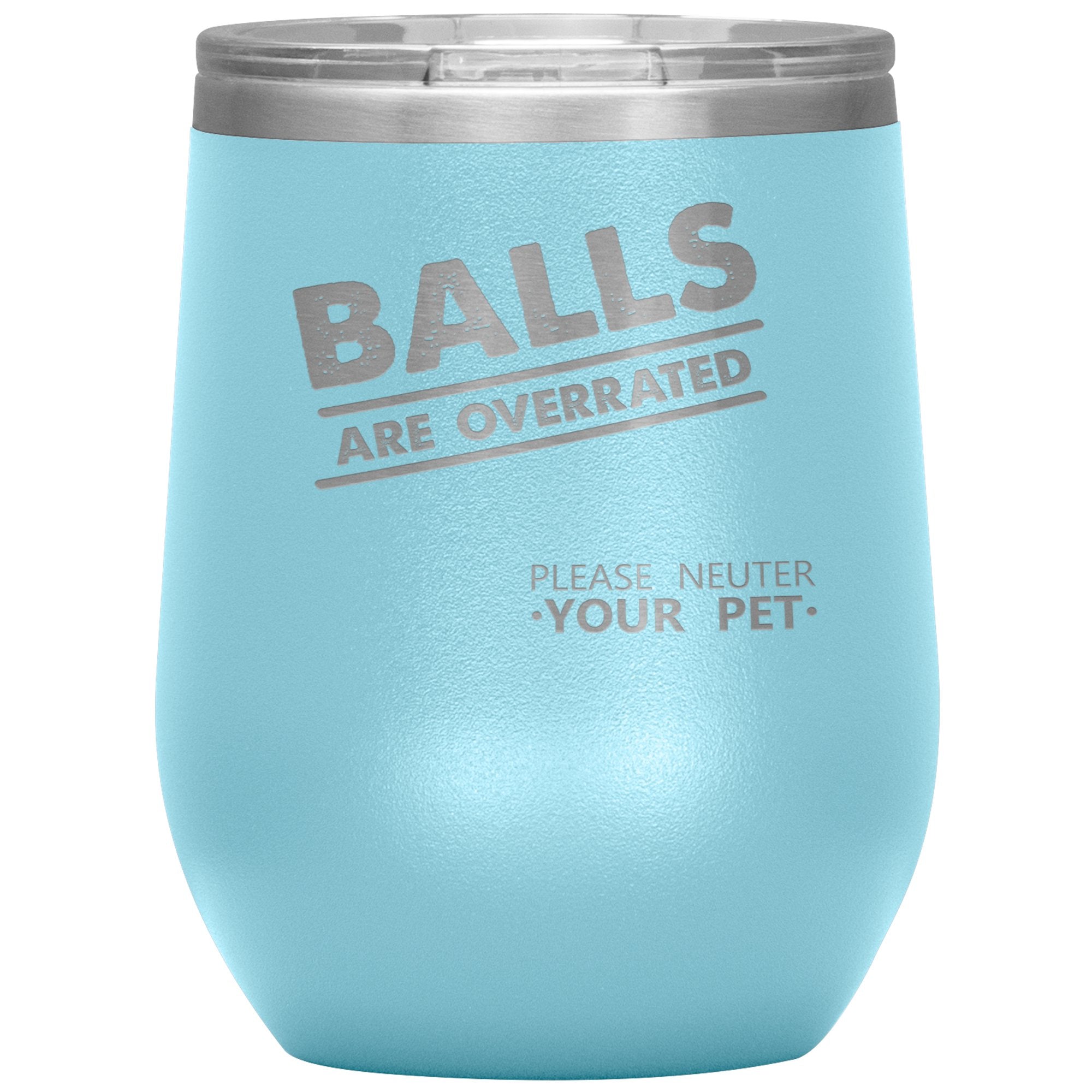 Veterinary Balls are Overrated 12 oz Polar Camel Vacuum Insulated Stainless Steel Tumbler